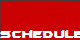 Schedule