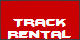 Track
Rental